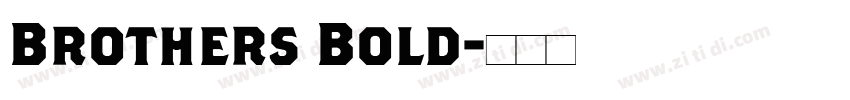 Brothers Bold字体转换